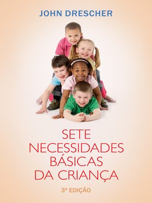 cover image of Sete necessidades básicas da criança